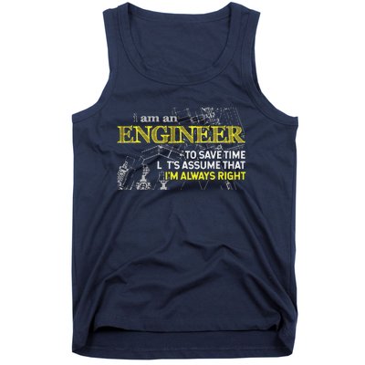 I Am An Engineer Gifts Idea For Any Engineer's Tank Top