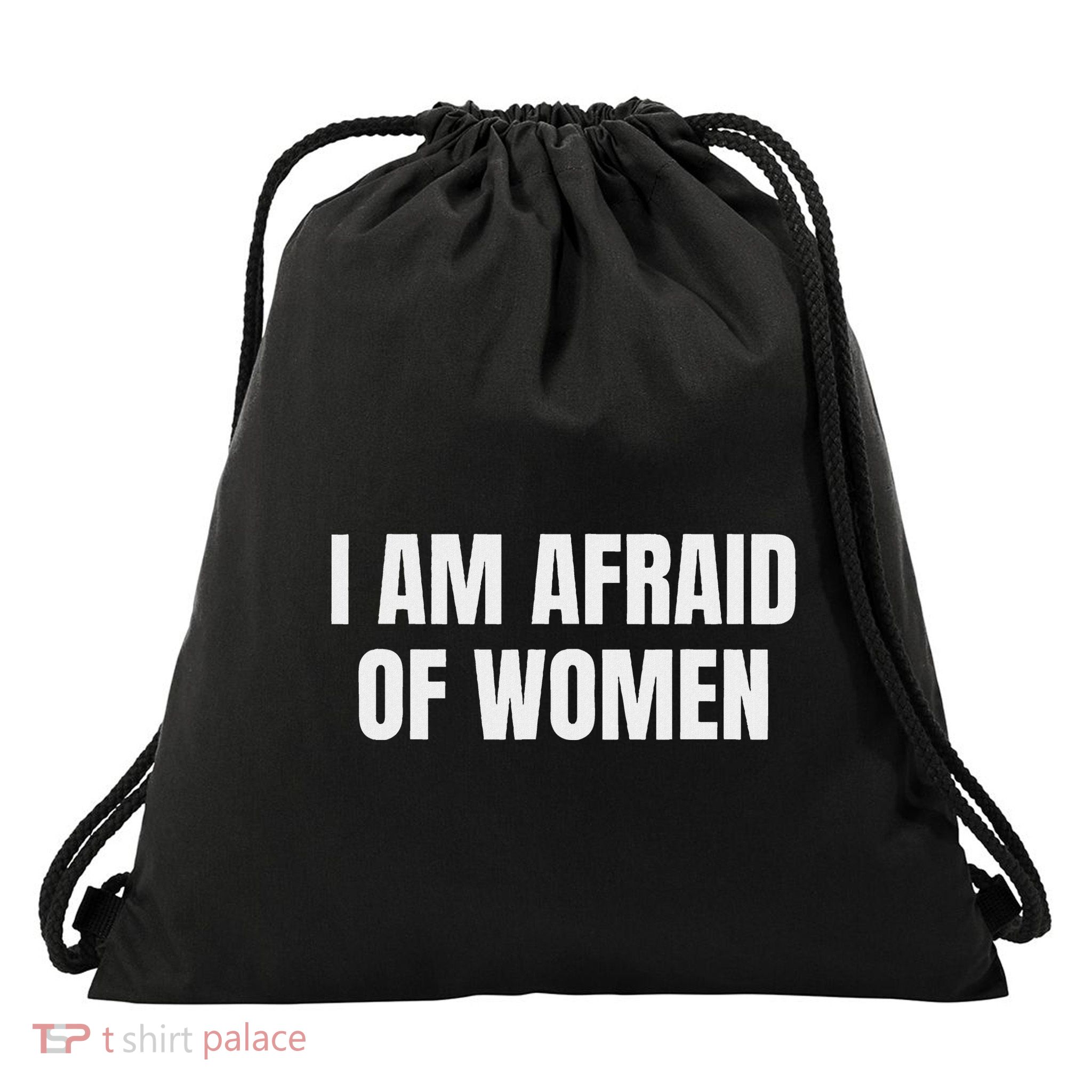 I Am Afraid Of Funny Drawstring Bag