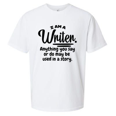 I Am A Writer Funny Author Novelist Novel Writing Poet Gift Sueded Cloud Jersey T-Shirt