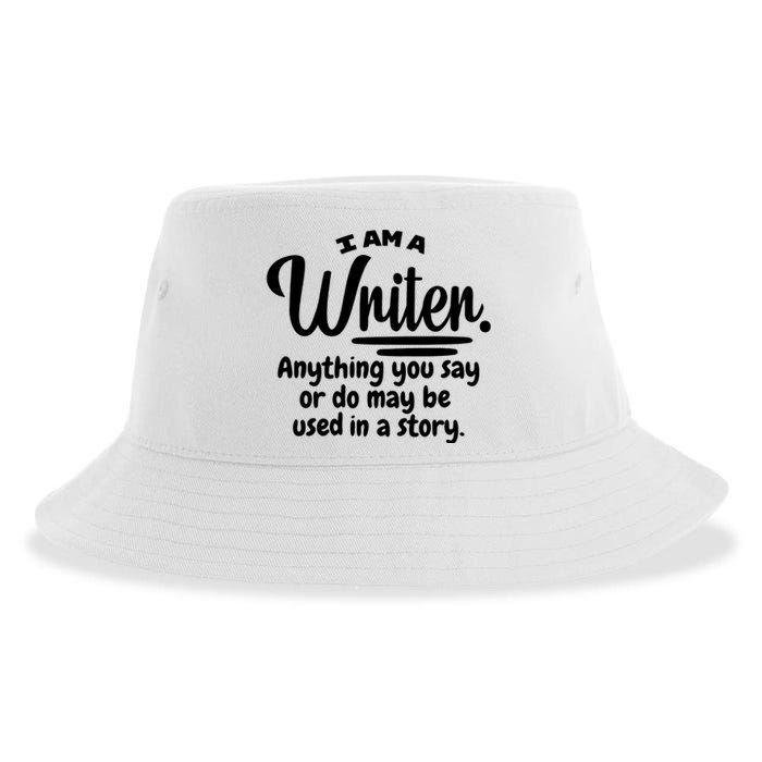 I Am A Writer Funny Author Novelist Novel Writing Poet Gift Sustainable Bucket Hat