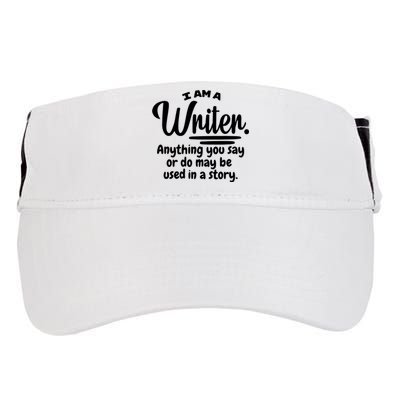 I Am A Writer Funny Author Novelist Novel Writing Poet Gift Adult Drive Performance Visor