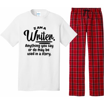 I Am A Writer Funny Author Novelist Novel Writing Poet Gift Pajama Set