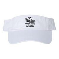 I Am A Writer Funny Author Novelist Novel Writing Poet Gift Valucap Bio-Washed Visor