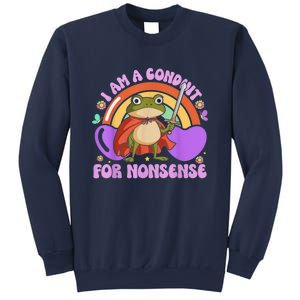 I Am A Conduit For Nonsense Frog Knight Sweatshirt