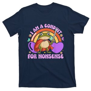 I Am A Conduit For Nonsense Frog Knight T-Shirt