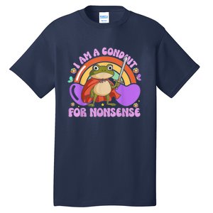 I Am A Conduit For Nonsense Frog Knight Tall T-Shirt