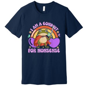 I Am A Conduit For Nonsense Frog Knight Premium T-Shirt