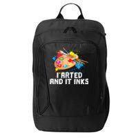 I Arted And It Inks Funny Artist Painter Art Gift City Backpack