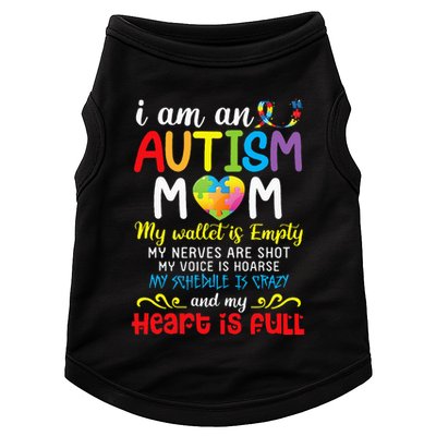 I Am An Autism Mom My Wallet Is Empty And My Heart Is Full Doggie Tank