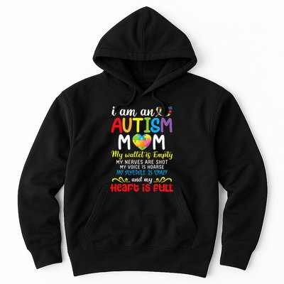 I Am An Autism Mom My Wallet Is Empty And My Heart Is Full Hoodie
