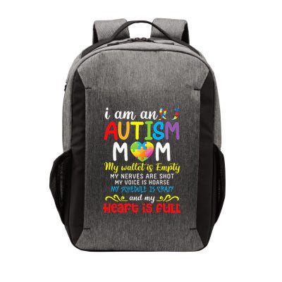 I Am An Autism Mom My Wallet Is Empty And My Heart Is Full Vector Backpack