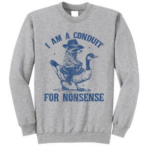 I Am A Conduit For Nonsense Funny Cowboy Raccoon Meme Tall Sweatshirt