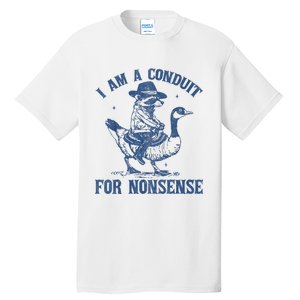 I Am A Conduit For Nonsense Funny Cowboy Raccoon Meme Tall T-Shirt