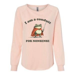 I Am A Conduit For Nonsense Funny Frog Womens California Wash Sweatshirt