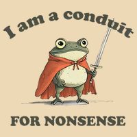 I Am A Conduit For Nonsense Funny Frog Drawstring Bag