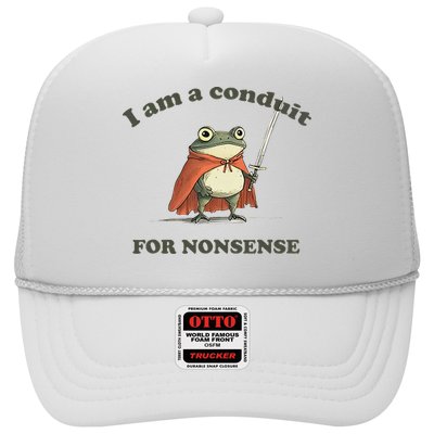 I Am A Conduit For Nonsense Funny Frog Trucker Hat