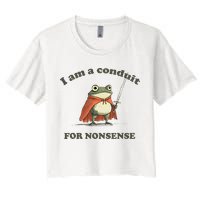 I Am A Conduit For Nonsense Funny Frog Women's Crop Top Tee