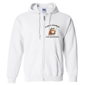 I Am A Conduit For Nonsense Funny Frog Full Zip Hoodie