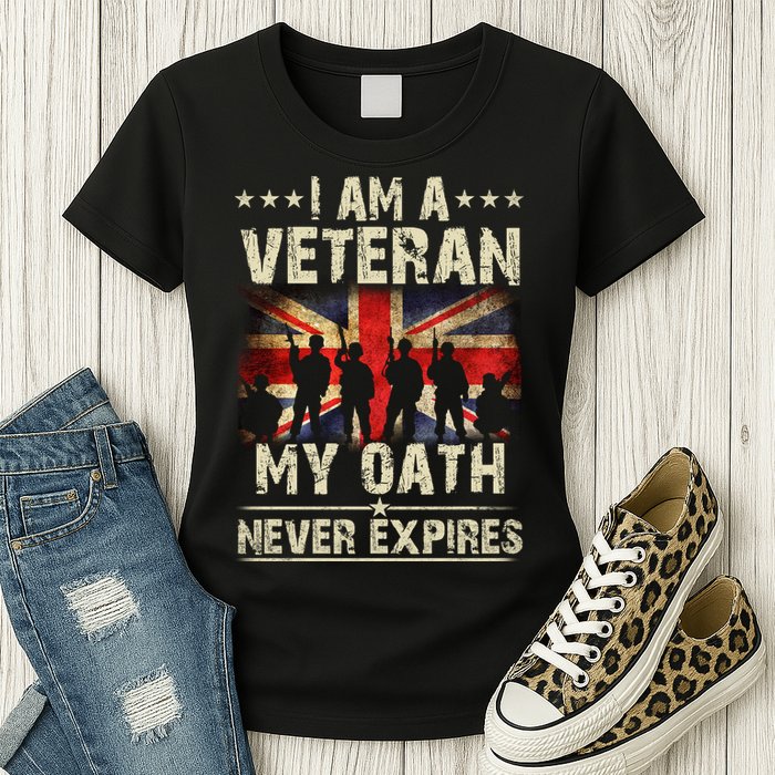 I Am A Veteran My Oath Never Expires Fathers Day Armed Forces Day Patriotic Womens T-Shirt
