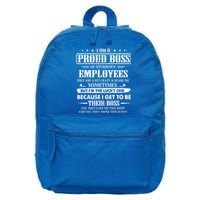 I Am A Proud Boss Of Stubborn Employees They Are Bit Crazy Gift 16 in Basic Backpack