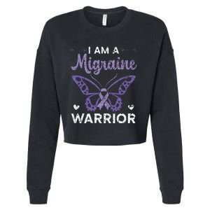 I Am A Migraine Warrior Headache Migraine Awareness Cropped Pullover Crew