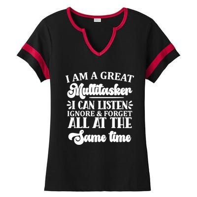 I Am A Great Multitasker Funny Graphic Tee And Meaningful Gift Ladies Halftime Notch Neck Tee