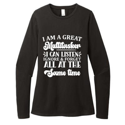 I Am A Great Multitasker Funny Graphic Tee And Meaningful Gift Womens CVC Long Sleeve Shirt