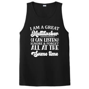 I Am A Great Multitasker Funny Graphic Tee And Meaningful Gift PosiCharge Competitor Tank