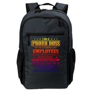 I Am A Proud Boss Of Stubborn Employees They Are Bit Crazy Gift Daily Commute Backpack