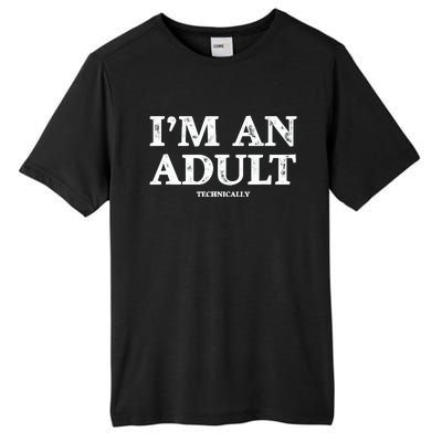 IM An Adult Technically Funny 18th Birthday Gift Tall Fusion ChromaSoft Performance T-Shirt