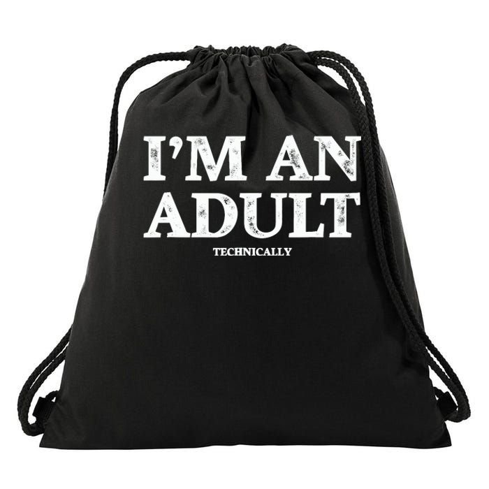 IM An Adult Technically Funny 18th Birthday Gift Drawstring Bag