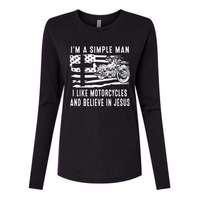 I Am A Simple Man I Like Motorcycles And Believe In Jesus Womens Cotton Relaxed Long Sleeve T-Shirt