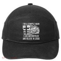 I Am A Simple Man I Like Motorcycles And Believe In Jesus 7-Panel Snapback Hat