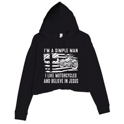 I Am A Simple Man I Like Motorcycles And Believe In Jesus Crop Fleece Hoodie