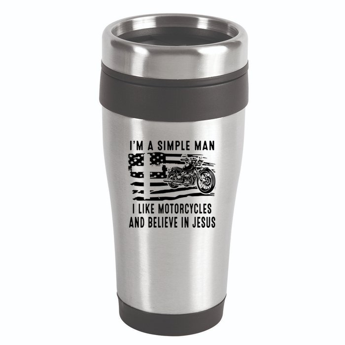 I Am A Simple Man I Like Motorcycles And Believe In Jesus 16oz Travel Tumbler