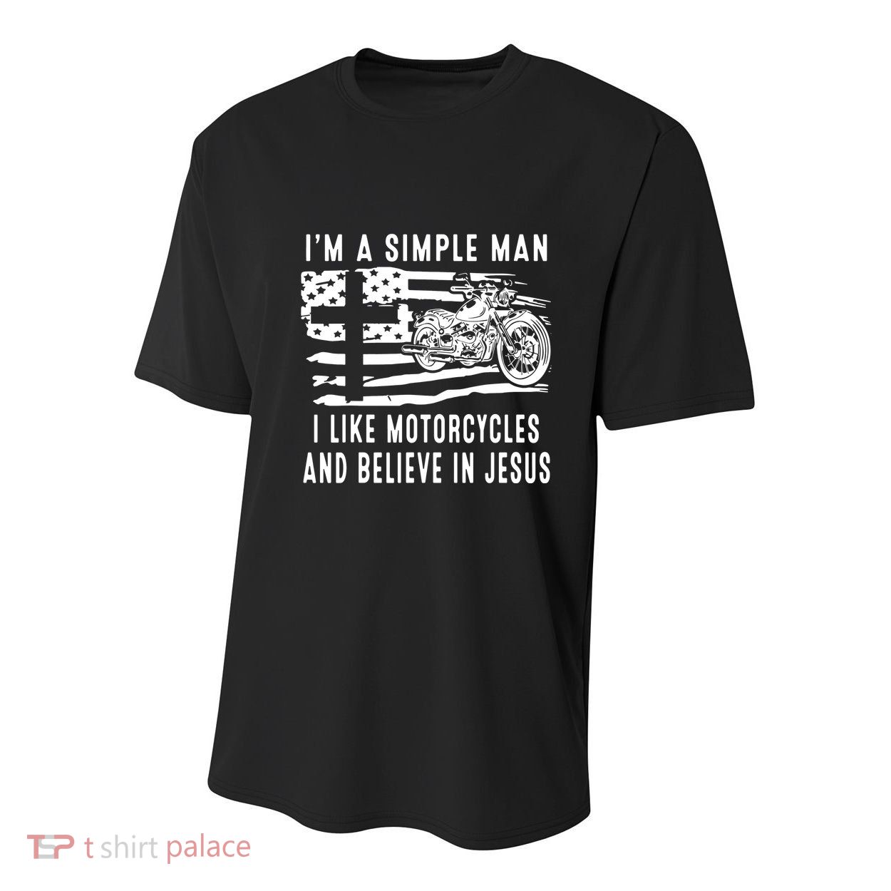 I Am A Simple Man I Like Motorcycles And Believe In Jesus Youth Performance Sprint T-Shirt