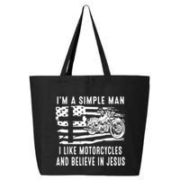 I Am A Simple Man I Like Motorcycles And Believe In Jesus 25L Jumbo Tote