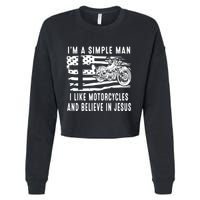 I Am A Simple Man I Like Motorcycles And Believe In Jesus Cropped Pullover Crew