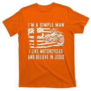 I Am A Simple Man I Like Motorcycles And Believe In Jesus T-Shirt