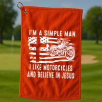 I Am A Simple Man I Like Motorcycles And Believe In Jesus Golf Towel