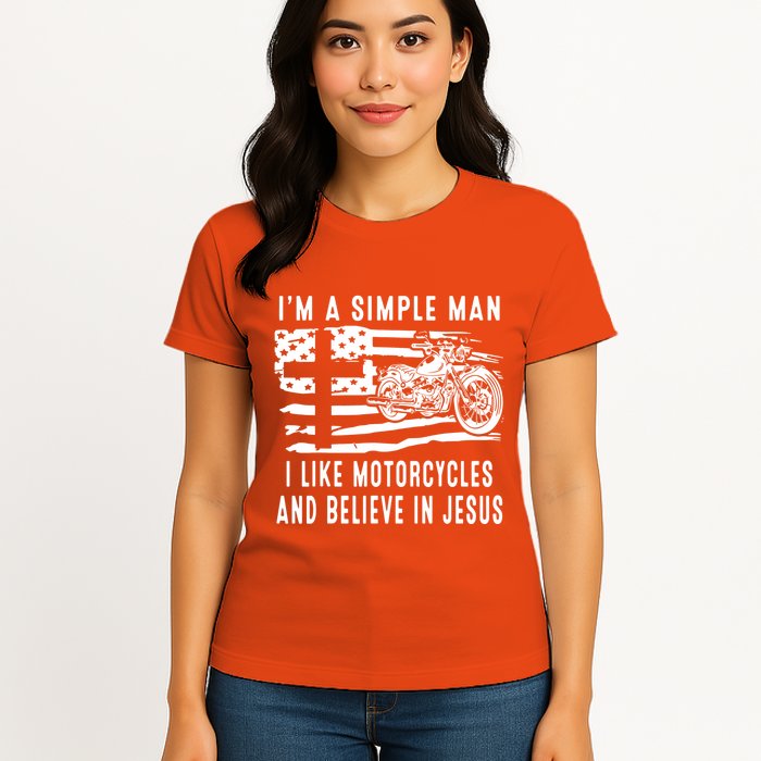 I Am A Simple Man I Like Motorcycles And Believe In Jesus Womens T-Shirt