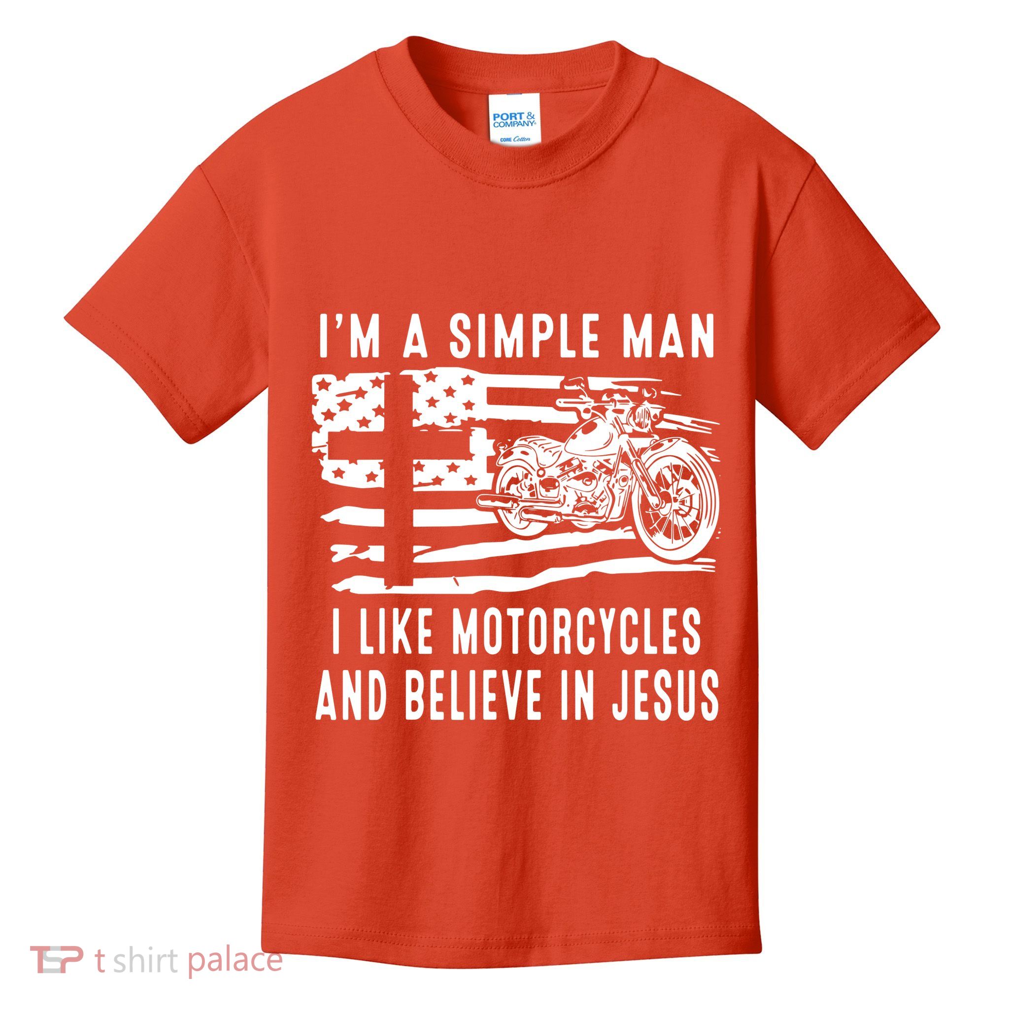 I Am A Simple Man I Like Motorcycles And Believe In Jesus Kids T-Shirt