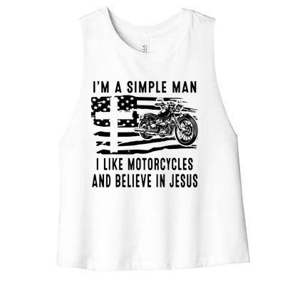 I Am A Simple Man I Like Motorcycles And Believe In Jesus Women's Racerback Cropped Tank