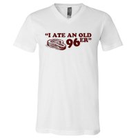 I Ate A 96er V-Neck T-Shirt