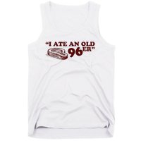 I Ate A 96er Tank Top