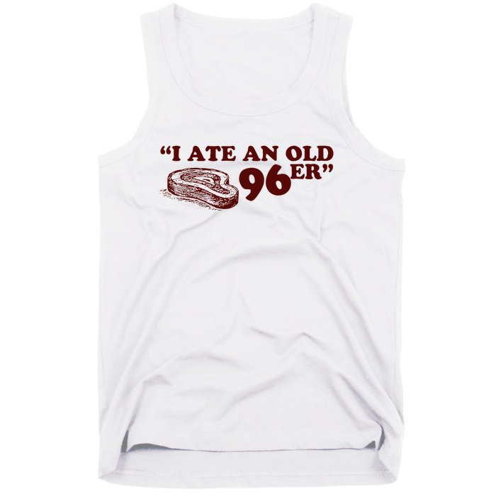 I Ate A 96er Tank Top