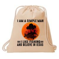 I Am A Simple Man I Like Fishing And Believe In Jesus Drawstring Bag
