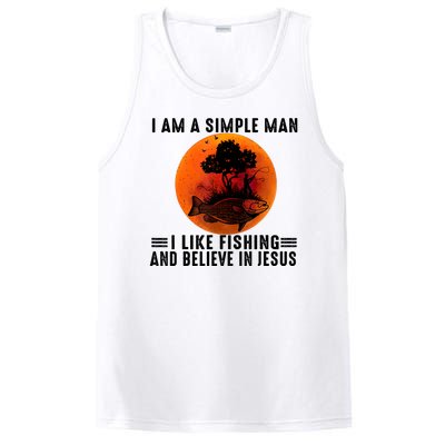 I Am A Simple Man I Like Fishing And Believe In Jesus PosiCharge Competitor Tank