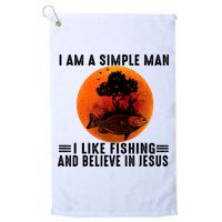 I Am A Simple Man I Like Fishing And Believe In Jesus Golf Towel