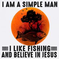 I Am A Simple Man I Like Fishing And Believe In Jesus Visor